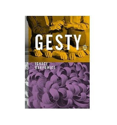 GESTY Ignacy Karpowicz polska ksiegarnia polskie ksiazki POLISH BOOK *JBook