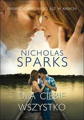 DLA CIEBIE WSZYSTKO Nicolas Sparks ksiazka polska ksiegarnia POLISH BOOK *JBook