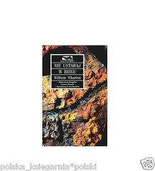 NIE USTAWAJ W BIEGU William Wharton TW polskie ksiazki  wysylka 24h *U *JBook