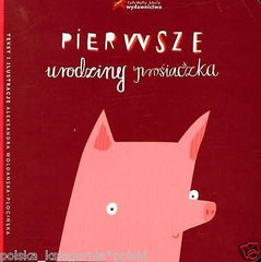 PIERWSZE URODZINY Aleksandra Woldanska Plocinska dzieci POLSKIE KSIAZKI *JBook