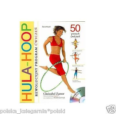 HULA-HOOP REWOLUCYJNY PROGRAM CWICZEN + DVD gratis Christabel Zamor *T *JBooks