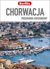 CHORWACJA PRZEWODNIK KIESZONKOWY Robin Mckelvie Wyd. Berlitz POLISH BOOK *JBook