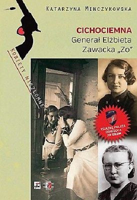 CICHOCIEMNA GENERAL ELZBIETA ZAWACKA KATARZYNA MINCZYKOWSKA TW Historia *JBook
