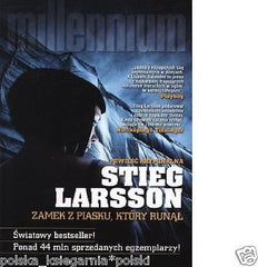 Stieg Larsson ZAMEK Z PIASKU KTORY RUNAL sensacja kryminal JBook