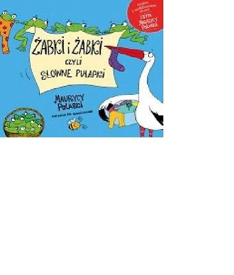 ZABKI I ZABKI CZYLI SLOWNE PULAPKI + CD Maurycy Polaski Polish Book *JBook