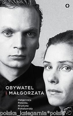 OBYWATEL I MALGORZATA Grzegorz Ciechowski GC Potocka POLISH wys. 24h!!! *JBook