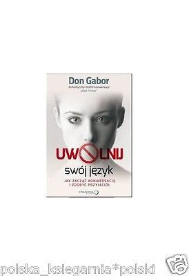 UWOLNIJ SWOJ JEZYK DON GABOR wysylka 24h! polskie ksiazki Polish book *JBook