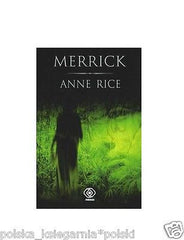 MERRICK Anne Rice HORROR polskie ksiazki wysylka 24h *JBook