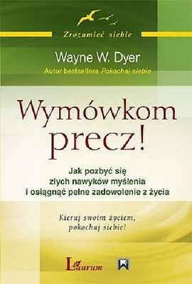 Wayne Dyer WYMOWKOM PRECZ zmiana zycie psychologia polska ksiazka *T *JBooks