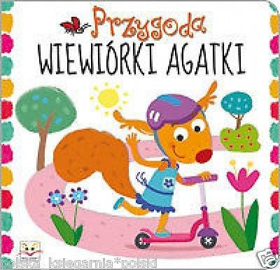 PRZYGODA WIEWIORKI AGATKI bajka dla dzieci KARTONOWA polska ksiegarnia *JBOOK