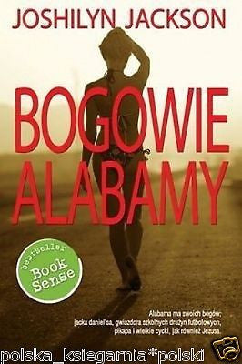 BOGOWIE ALABAMY JOSHILYN JACKSON POLSKA KSIAZKA Polish book *T *JBook