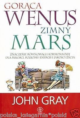 GORACA WENUS ZIMNY MARS John Gray REBIS  psychologia polska ksiazka *JBook
