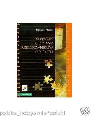 SLOWNIK ODMIANY RZECZOWNIKOW POLSKICH Stanislaw Medak polskie ksiazki *JBook