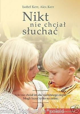 Isobel Kerr Alex Kerr NIKT NIE CHCIAL SLUCHAC kieszonkowa wysylka 24h! *T JBook