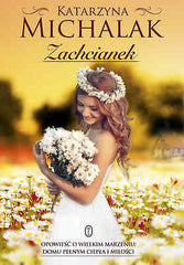 ZACHCIANEK Katarzyna Michalak  Polish Book ksiegarnia polska ksiazka *T *JBook