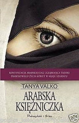 ARABSKA KSIEZNICZKA TANYA VALKO ksiazki polskie (kontyn. zona corka krew) *JBook