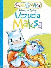 UCZUCIA MAKSA SWIAT MAKSA Katarzyna Zychla dla dzieci bajki POLISH BOOK *JBOOK