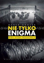 NIE TYLKO ENIGMA MAREK GRAJEK polskie ksiazki wysylka 24h! polish book *JBook