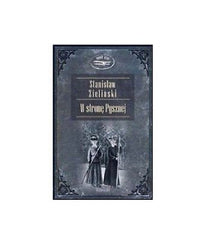 W STRONE PYSZNEJ Stanislaw Zielinski ksiazka polska Polish books twarda  *JBook