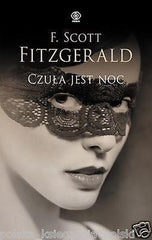 CZULA JEST NOC F. SCOTT FITZGERALD wys 24h polska ksiazka Polish Book *T *JBook