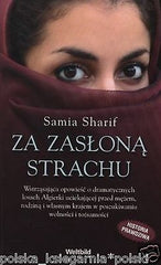ZA ZASLONA STRACHU Samia Shariff  z zycia wziete polska ksiazka *po polsku JBook