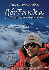 GORFANKA NA SZCZYTACH HIMALAJOW Anna Czerwinska polski himalaizm *JBooks