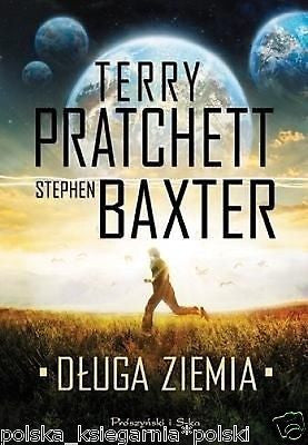 Terry Pratchett Stephen Baxter DLUGA ZIEMIA fantasy fantastyka po polsku  *JBook