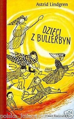 DZIECI Z BULLERBYN Astrid Lindgren TWARDA Polska ksiazka wysylka 24h! TW  *JBook