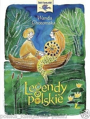 LEGENDY POLSKIE Wanda Chotomska o Popielu, Wandzie TWARDA POLISH BOOK *JBooks