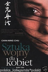 SZTUKA WOJNY DLA KOBIET Chin-Ning Chu strategie SUN TZU w 24h! POLISH BOOK JBook