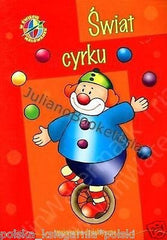 SWIAT CYRKU W SWIECIE MALOWANEK malowanki dla dzieci kolorowanki NEW