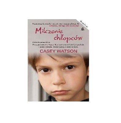 MILCZENIE CHLOPCOW Casey Watson Polish book ksiazka polska ksiegarnia *JBook