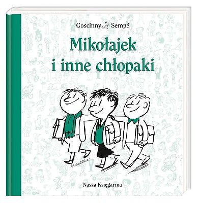 MIKOLAJEK I INNE CHLOPAKI  Rene Goscinny TWARDA wys  24h! polska ksiazka  *JBook
