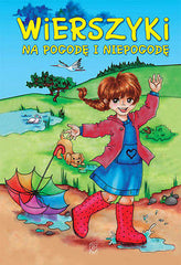 WIERSZYKI NA POGODE I NIEPOGODE Anna Edyk Psut wys. 24h polskie ksiazki *JBook