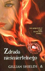 ZDRADA NIESMIERTELNEGO GILLIAN SHIELDS ksiazka polska ksiegarnia *JBook