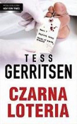 CZARNA LOTERIA Tess GERRITSEN wysylka 24h! polskie ksiazki KRYMINAL *JBooks