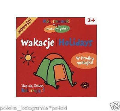 WAKACJE KOLOROWANKI POLSKO-ANGIELSKIE polska ksiegarnia POLISH ENGLISH *JBook
