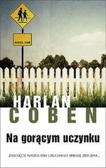 NA GORACYM UCZYNKU Harlan Coben ksiegarnia polska ksiazka kryminal CRIME *JBook