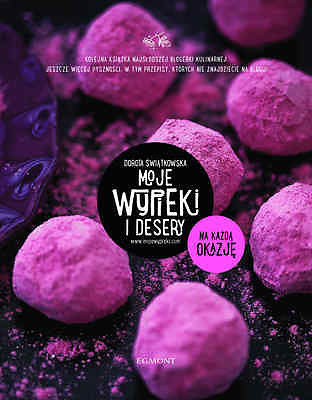 MOJE WYPIEKI I DESERY DOROTA SWIATKOWSKA kulinarne Polish book TWARDA  *JBook