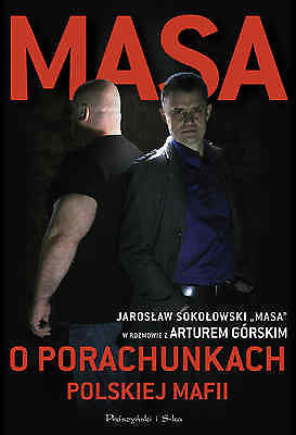 MASA O PORACHUNKACH POLSKIEJ MAFII Artur Gorski polska ksiegarnia *T *JBook