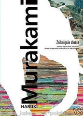 ZNIKNIECIE SLONIA Haruki Murakami wysylka *24h! POLSKIE KSIAZKI *JBook