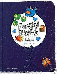 POCZYTAJ MI MAMO KSIEGA PIERWSZA ilustracje bajki dla dzieci NOWA *JBook