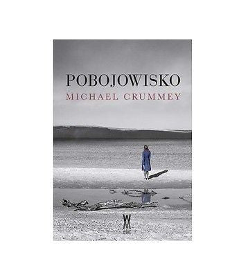 POBOJOWISKO Michael Crummey polska ksiegarnia ksiazka Polish book *JBook