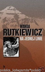 Rutkiewicz Wanda NA JEDNEJ LINIE wspinaczka himalaizm Mont Everest JBook