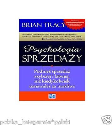 PSYCHOLOGIA SPRZEDAZY Brian Tracy wysylka 24h! polskie ksiazki *JBook