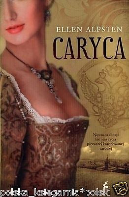Ellen Alpsten CARYCA Katarzyna historyczna Rosja wysylka 24h! POLISH BOOK *JBook