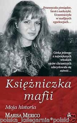 MARISA MERICO KSIEZNICZKA MAFII wloska mafia wspomnienia autobiografia *JBook