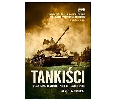 TANKISCI PRAWDZIWA HISTORIA CZTERECH PANCERNYCH Kacper Sledzinski wys 24h *JBook