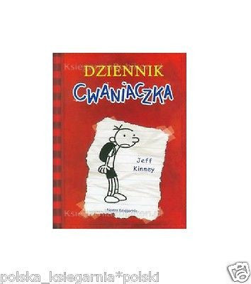 DZIENNIK CWANIACZKA Jeff Kinney wysylka 24h! polska ksiegarnia *JBook