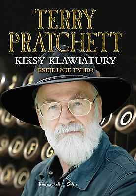 KIKSY KLAWIATURY Terry Pratchett polska ksiegarnia ksiazka zbior ESEJE *JBook